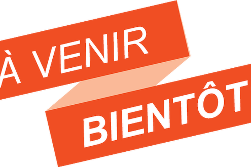 À venir bientôt